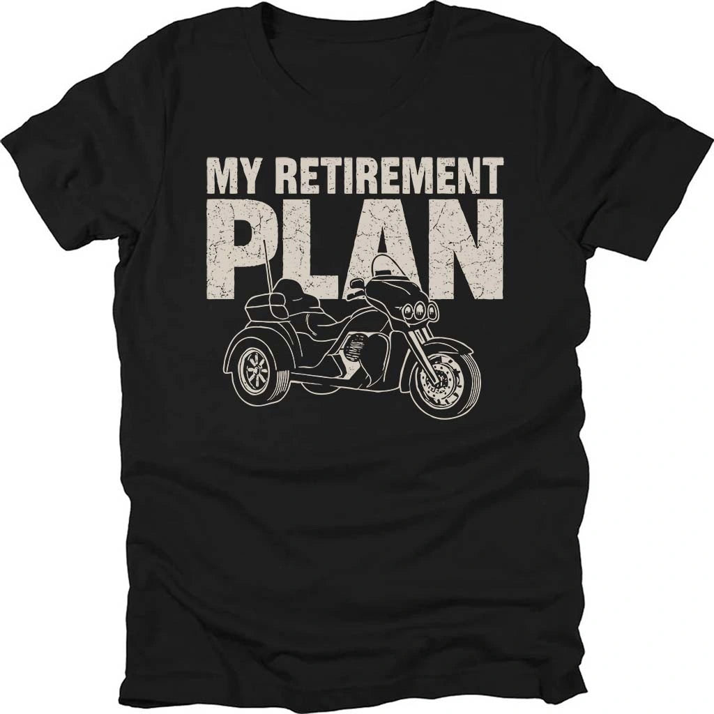 Retirement Plan T-shirt
