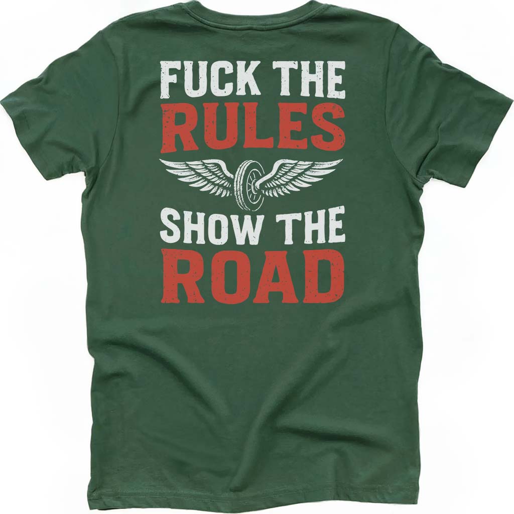 Show The Road T-shirt