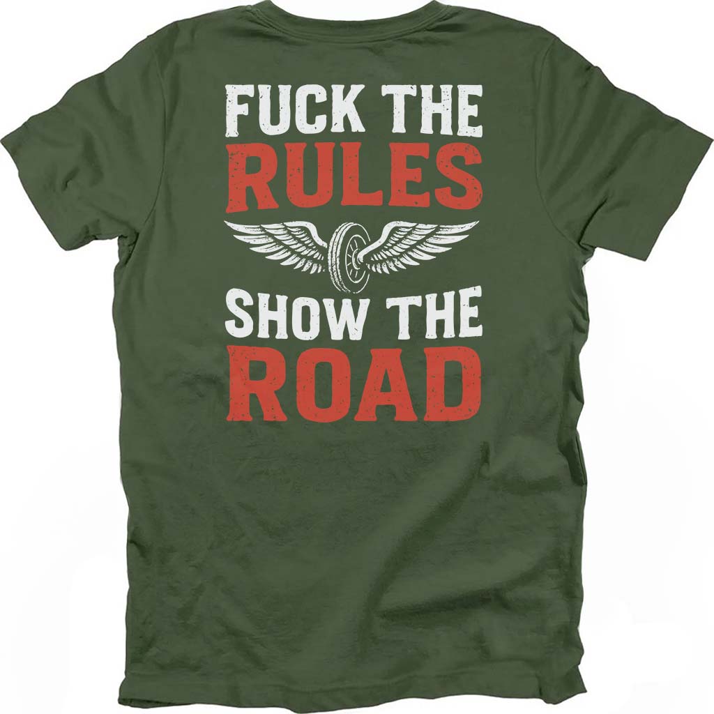 Show The Road T-shirt