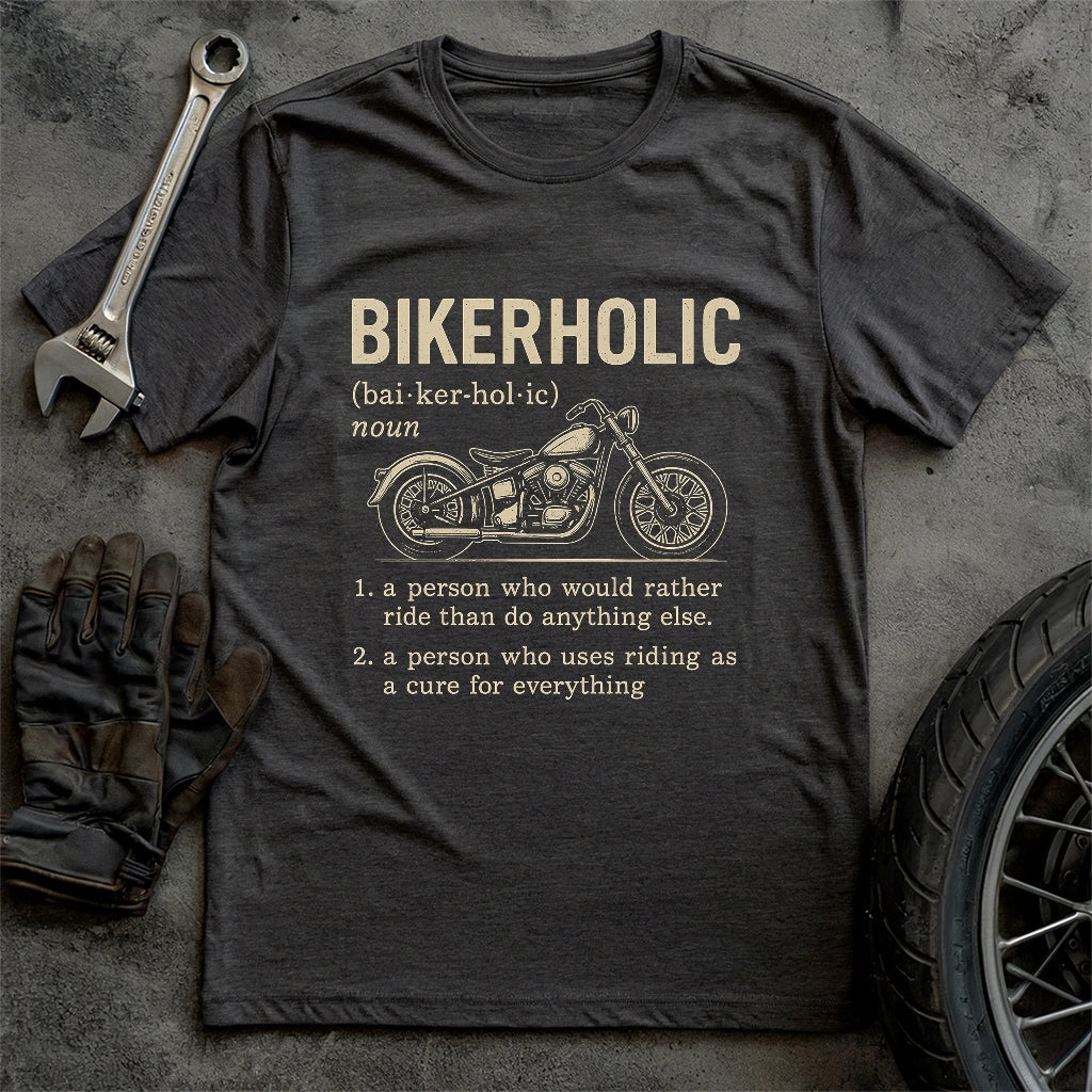 Bikerholic T-shirt