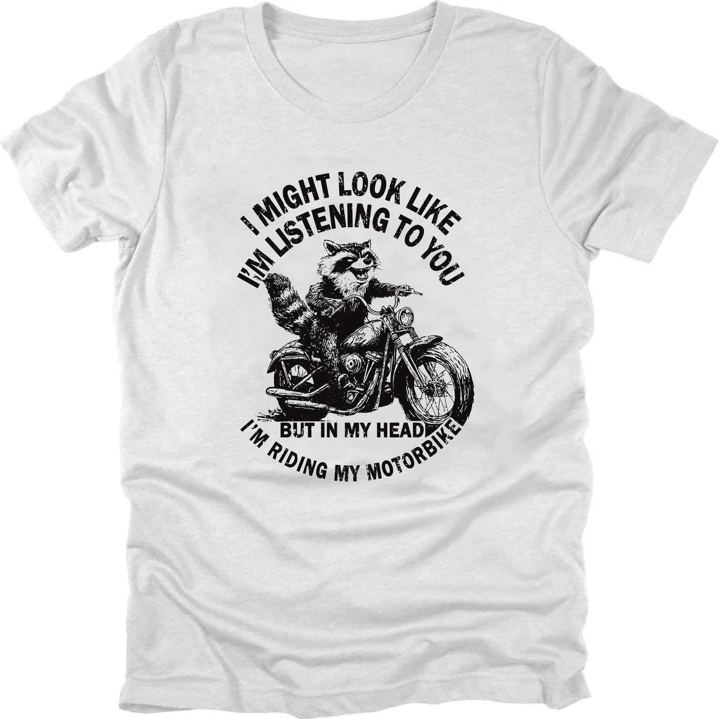 In My Head, I Ride Raccoon T-shirt