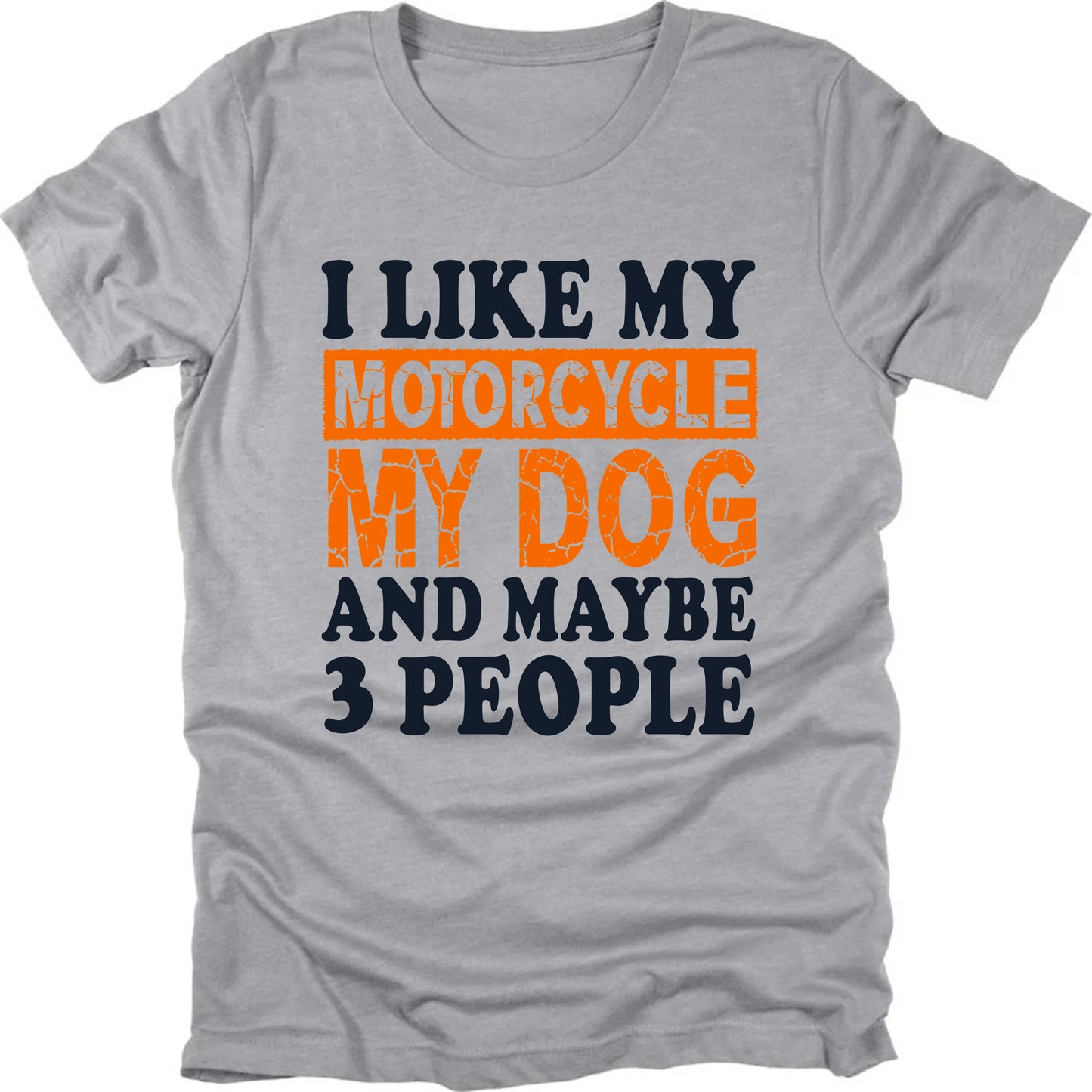 I Like My Motorcycle Dog T-shirt
