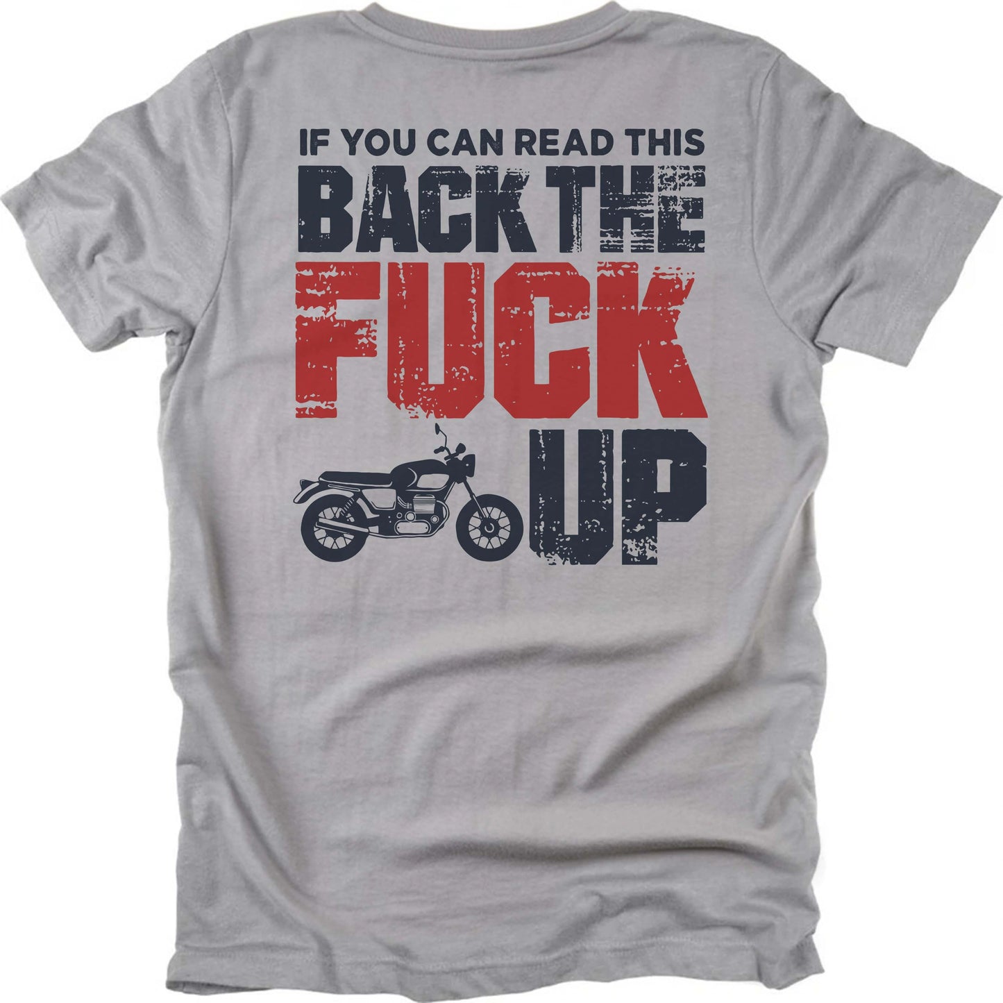 Back The F Up T-shirt