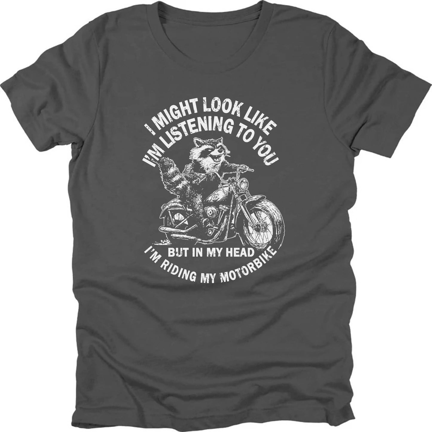 In My Head, I Ride Raccoon T-shirt