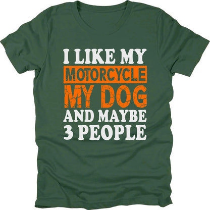 I Like My Motorcycle Dog T-shirt
