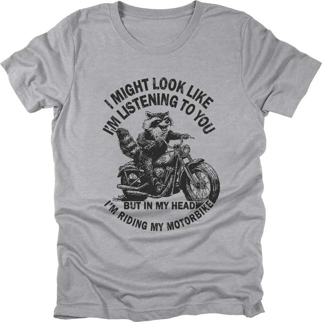 In My Head, I Ride Raccoon T-shirt
