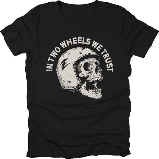 In Two Wheels We Trust T-shirt