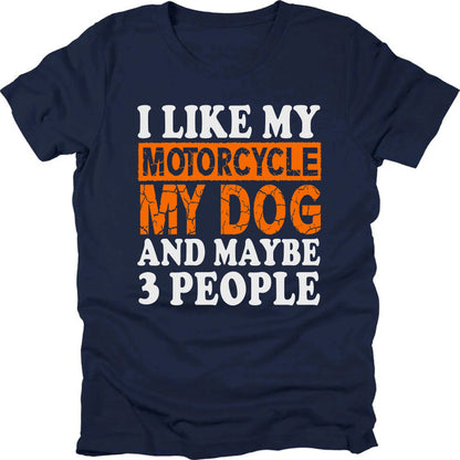 I Like My Motorcycle Dog T-shirt