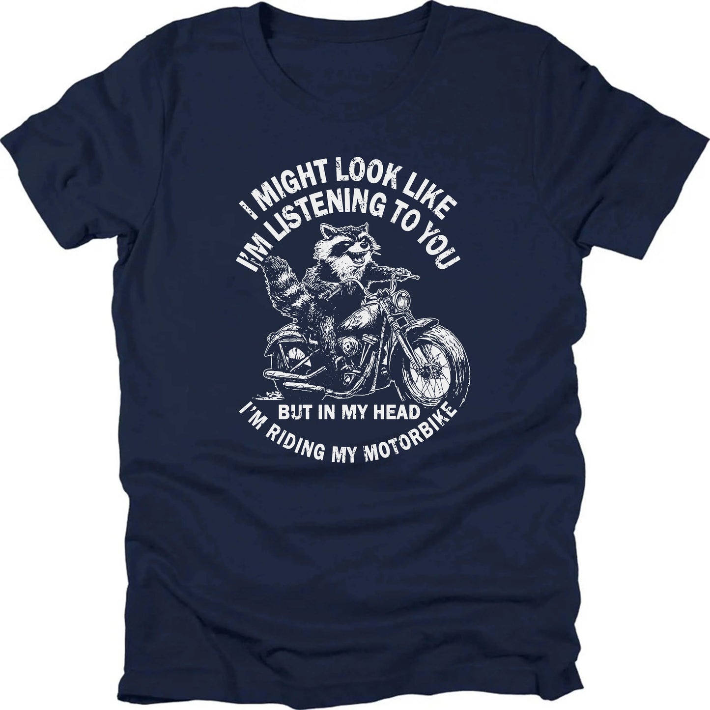 In My Head, I Ride Raccoon T-shirt
