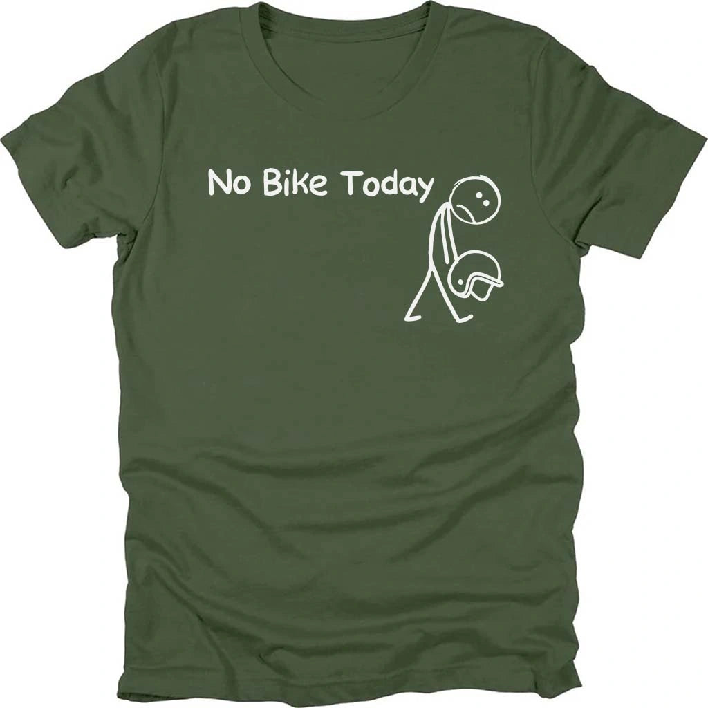 No Bike Today T-shirt
