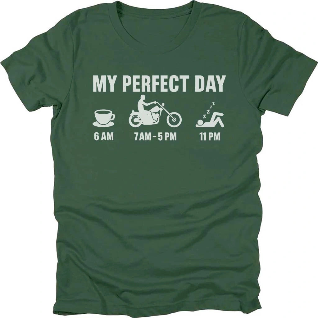 Perfect Biker Day T-shirt