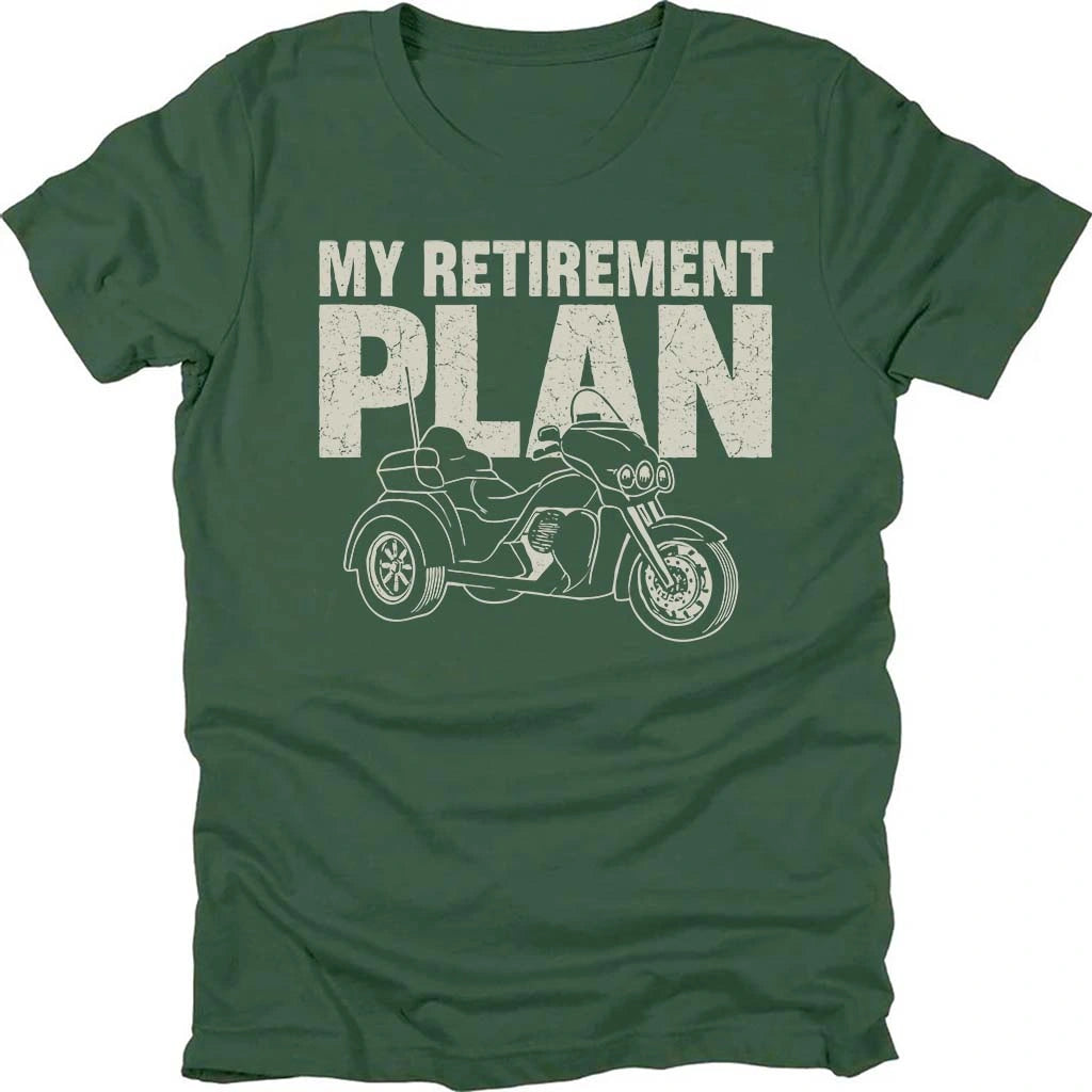 Retirement Plan T-shirt