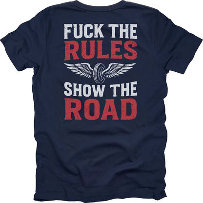 Show The Road T-shirt