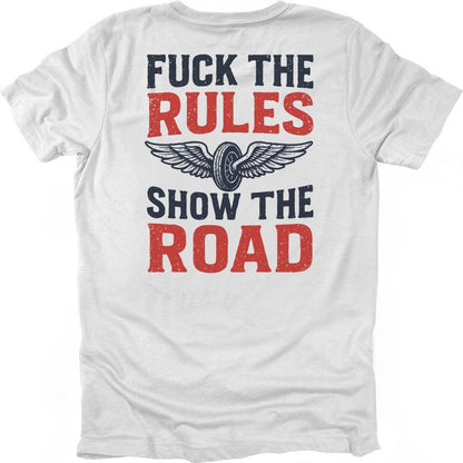 Show The Road T-shirt