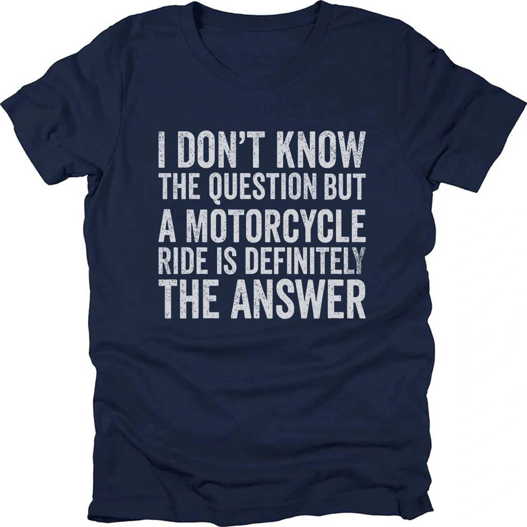The Answer Of Bikers T-shirt