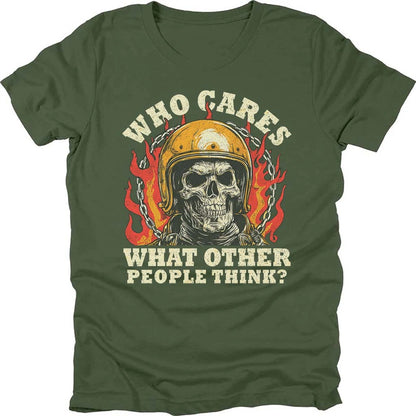 Who Cares What Other People Think T-shirt