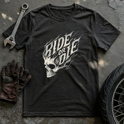 Ride or Die T-shirt