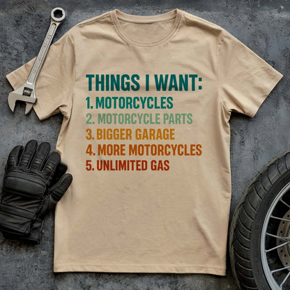 Things I Want T-shirt